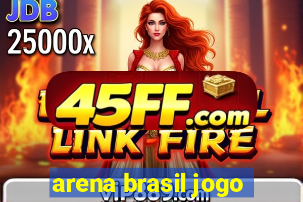 arena brasil jogo